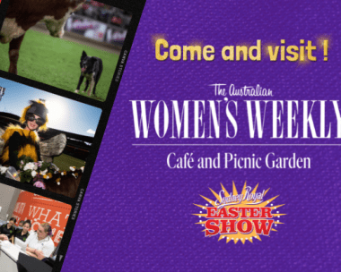 The Weekly is excited to be back at the Sydney Royal Easter Show